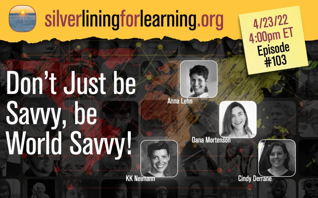 World Savvy featured on Silver Lining for Learning Podcast