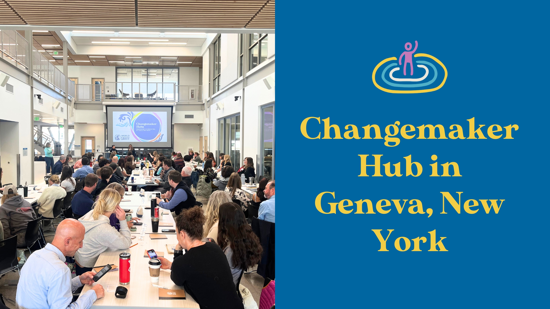 World Savvy Changemaker Hub in Geneva, New York